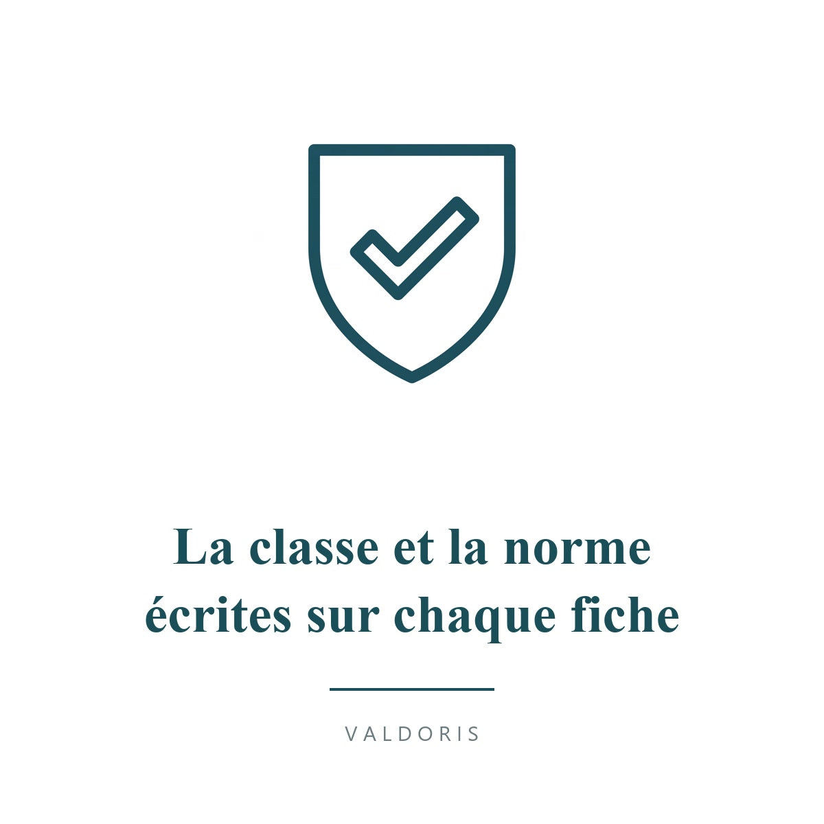La classe et la norme ecrites sur chaque fiche produit
